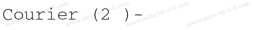 Courier (2号)字体转换